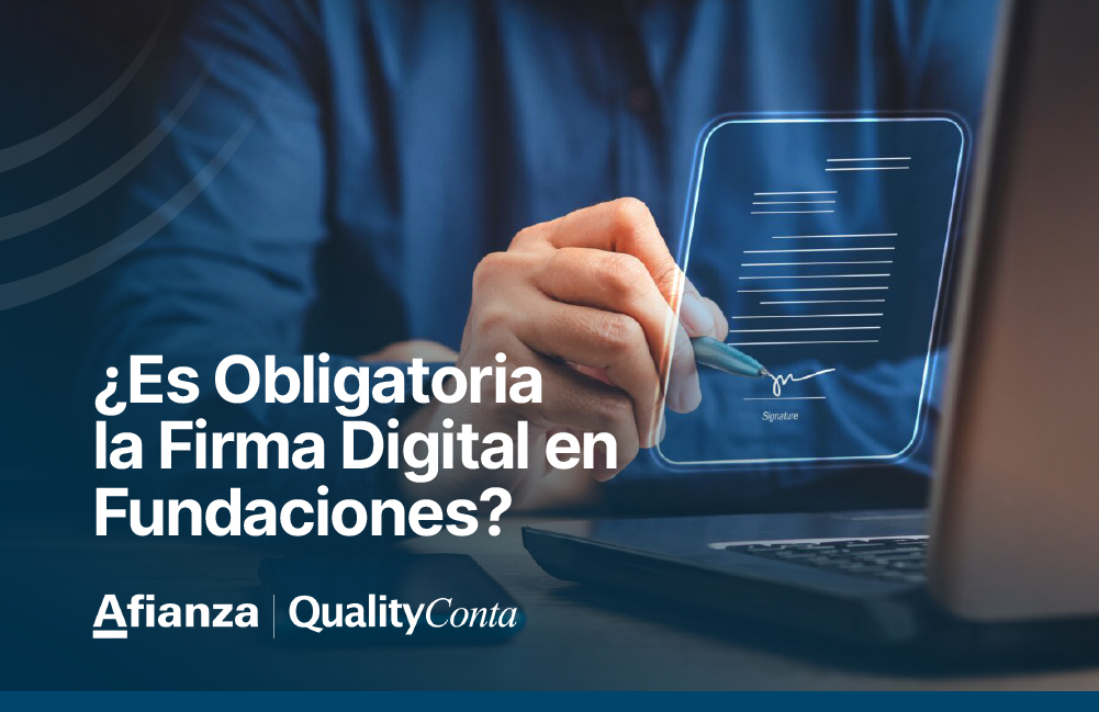 ¿Es Obligatoria la Firma Digital en Fundaciones-