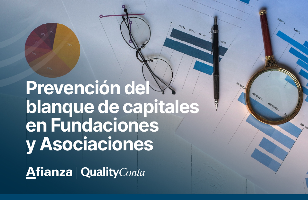 Prevención del blanqueo de capitales en Fundaciones y Asociaciones