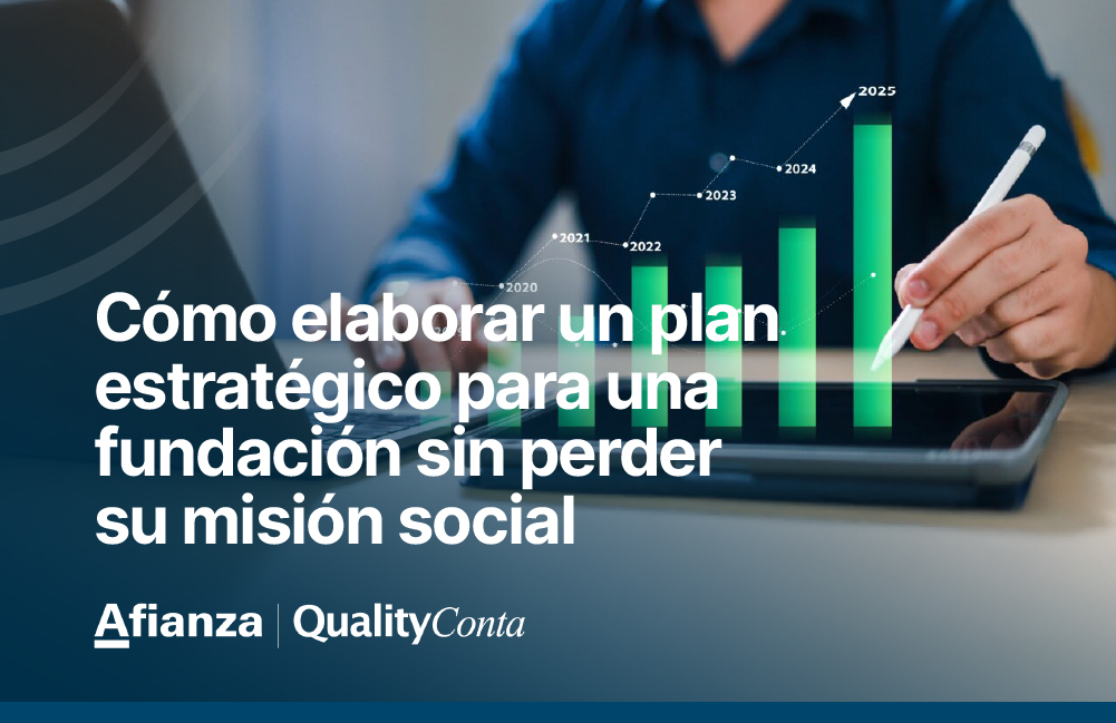 Cómo elaborar un plan estratégico para una fundación sin perder su misión social