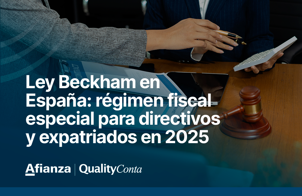 Ley Beckham en España régimen fiscal especial para directivos y expatriados en 2025
