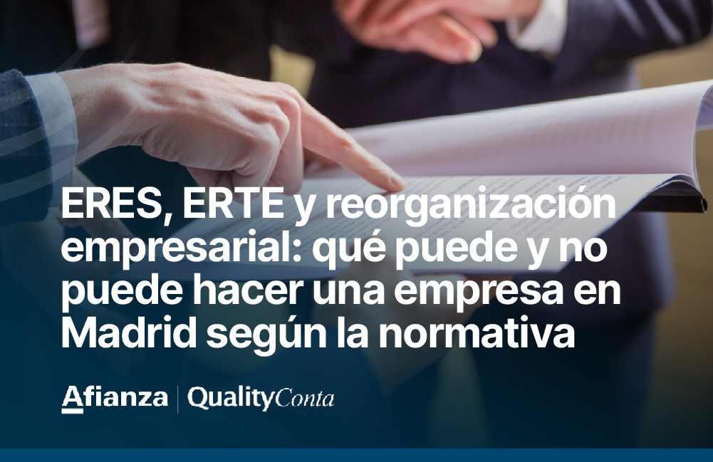 ERES, ERTE y reorganización empresarial: qué puede y no puede hacer una empresa en Madrid según la normativa 5