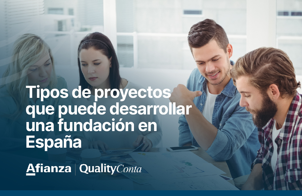 Tipos de proyectos que puede desarrollar una fundación en España 2