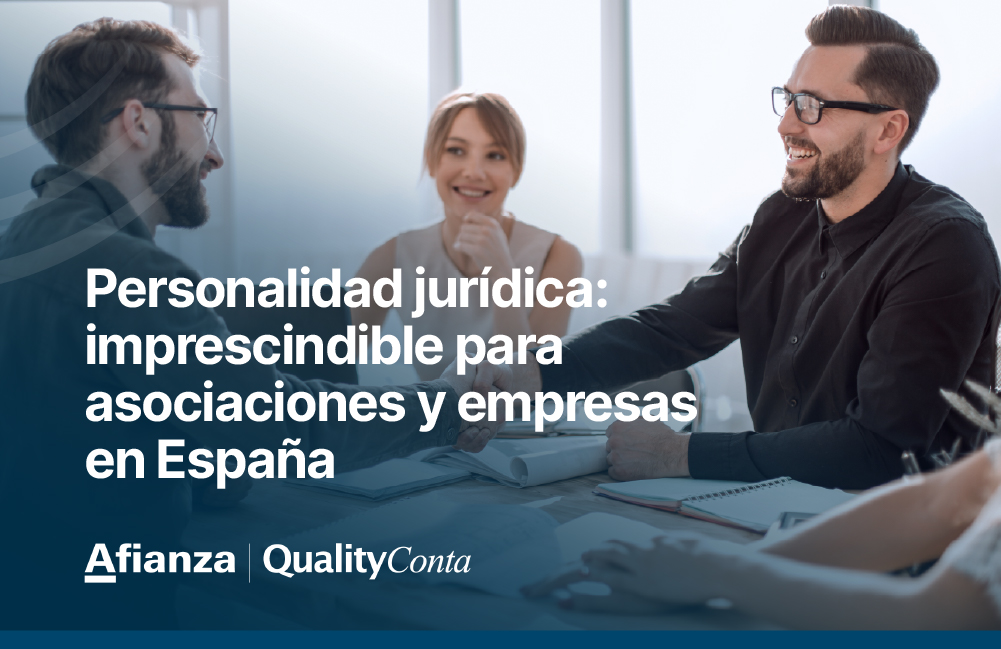 Personalidad jurídica: imprescindible para asociaciones y empresas en España 1